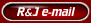 Der R&J e-mail Service!